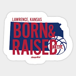 Born and Raised Sticker